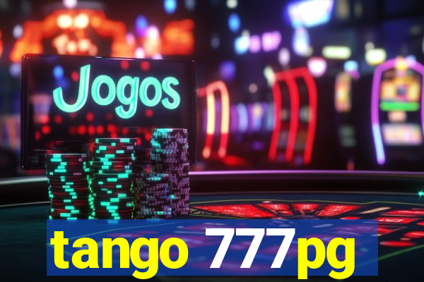 tango 777pg